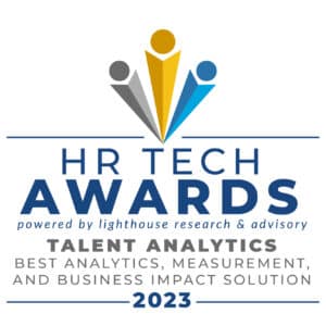 HR Tech Awards badge for Talent Analytics;Best Analytics, Measurement, and Business Impact Solution 2023