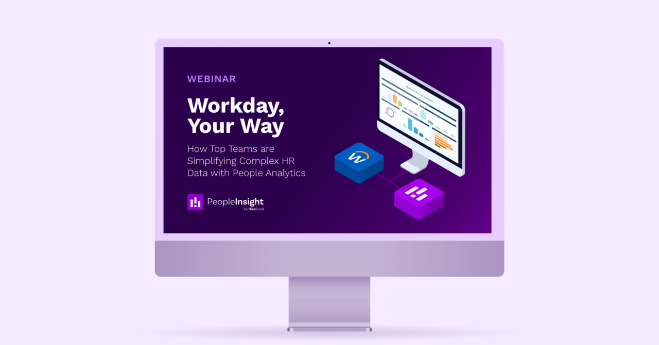Workday Using People How Top Teams are Simplifying Complex HR Data with People Analytics